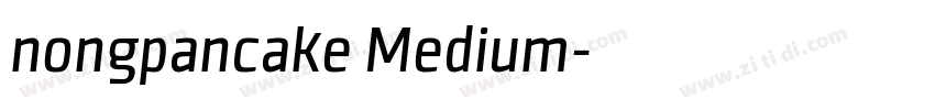 nongpancake Medium字体转换